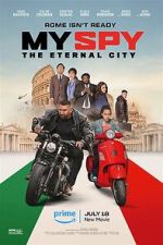 Watch My Spy the Eternal City 1channel