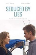 Watch Seduced by Lies 1channel