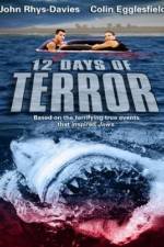 Watch 12 Days of Terror 1channel