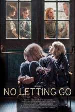 Watch No Letting Go 1channel