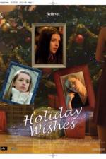 Watch Holiday Wishes 1channel