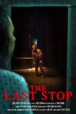 Watch The Last Stop (Short 2023) 1channel