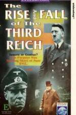 Watch The Rise and Fall of the Third Reich 1channel