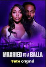 Watch Married to a Balla 1channel