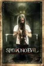 Watch Speak No Evil 1channel