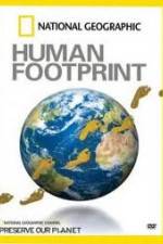 Watch National Geographic The Human Footprint 1channel