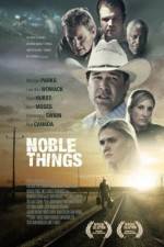 Watch Noble Things 1channel