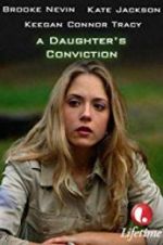 Watch A Daughter\'s Conviction 1channel