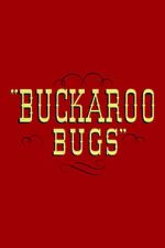 Watch Buckaroo Bugs 1channel