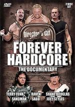 Watch Forever Hardcore: The Documentary 1channel