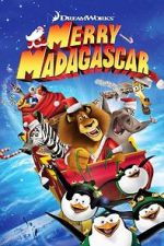 Watch Merry Madagascar (TV Short 2009) 1channel