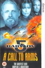 Watch Babylon 5 A Call to Arms 1channel