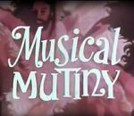 Watch Musical Mutiny 1channel