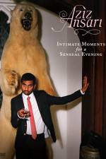 Watch Aziz Ansari Intimate Moments for a Sensual Evening 1channel