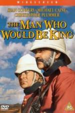 Watch The Man Who Would Be King 1channel