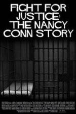Watch Fight for Justice The Nancy Conn Story 1channel
