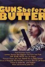 Watch Guns Before Butter 1channel