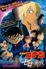 Watch Detective Conan: Zero the Enforcer 1channel