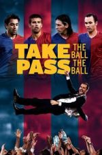 Watch Take the Ball, Pass the Ball 1channel