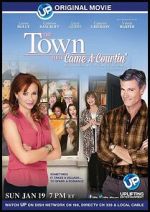 Watch The Town That Came A-Courtin' 1channel