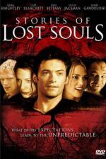 Watch Stories of Lost Souls 1channel