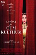 Watch Looking for Oum Kulthum 1channel