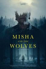 Watch Misha and the Wolves 1channel