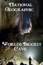 Watch National Geographic Worlds Biggest Cave 1channel