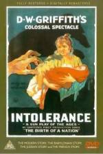 Watch Intolerance Love's Struggle Throughout the Ages 1channel