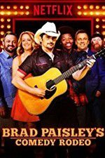 Watch Brad Paisley\'s Comedy Rodeo 1channel