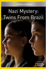 Watch National Geographic Nazi Mystery Twins from Brazil 1channel