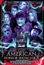 Watch Last American Horror Show: Volume II 1channel
