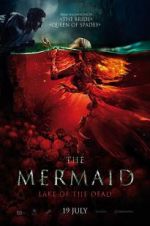 Watch The Mermaid: Lake of the Dead 1channel