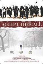 Watch Accept the Call 1channel