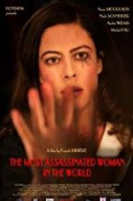Watch The Most Assassinated Woman in the World 1channel