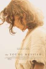 Watch The Young Messiah 1channel