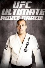 Watch UFC Ultimate Royce Gracie 1channel