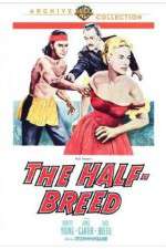 Watch The Half-Breed 1channel