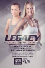 Watch Legacy FC 30 Holm vs. Werner 1channel