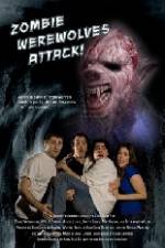 Watch Zombie Werewolves Attack 1channel