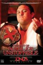 Watch TNA Wrestling The Best of Samoa Joe Unstoppable 1channel