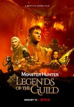 Watch Monster Hunter: Legends of the Guild 1channel