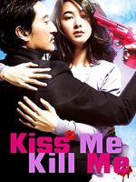 Watch Kiss Me, Kill Me 1channel