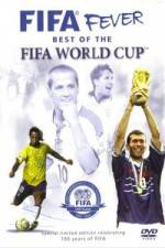 Watch FIFA Fever - Best of The FIFA World Cup 1channel