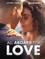 Watch All Aboard for Love 1channel