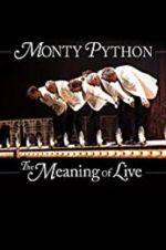 Watch Monty Python: The Meaning of Live 1channel