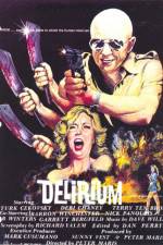 Watch Delirium 1channel