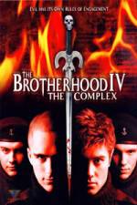 Watch The Brotherhood IV The Complex 1channel