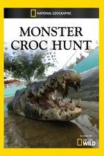 Watch Monster Croc Hunt 1channel