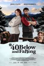 Watch 40 Below and Falling 1channel